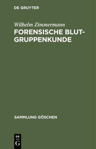 Forensische Blutgruppenkunde