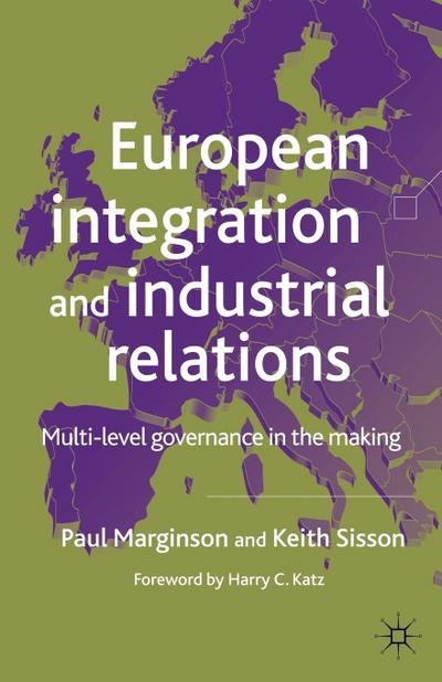 European Integration and Industrial Relations