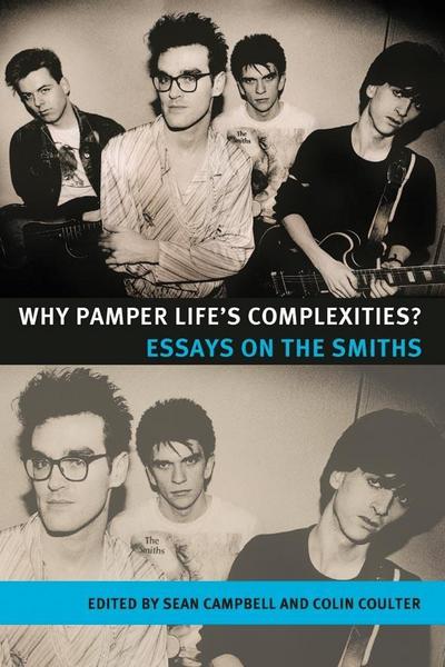 Why pamper life’s complexities?