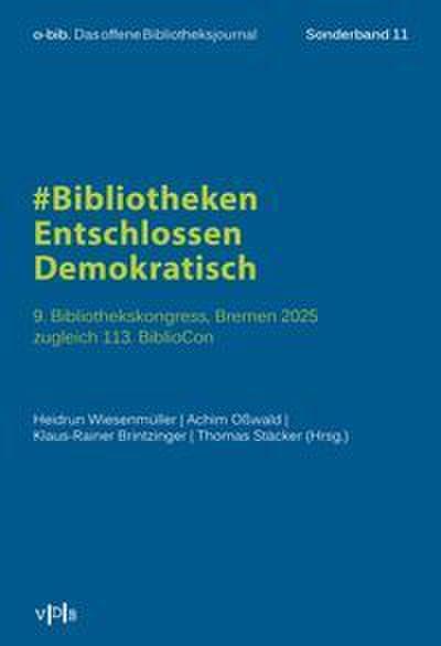 #BibliothekenEntschlossenDemokratisch