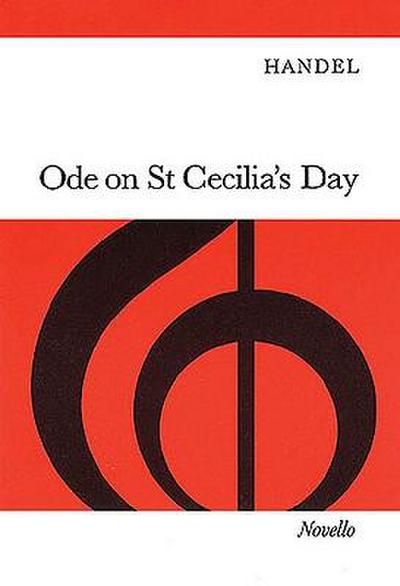 Ode on St Cecilia’s Day: For Soprano & Tenor Soli, SATB & Orchestra