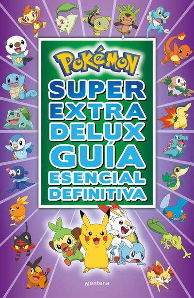 Pokémon Súper Extra Delux : guía esencial definitiva
