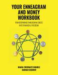 Your Enneagram and Money Workbook