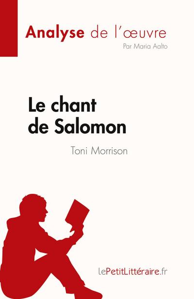 Le chant de Salomon de Toni Morrison (Analyse de l’¿uvre)