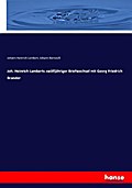 Joh. Heinrich Lamberts zwölfjähriger Briefwechsel mit Georg Friedrich Brander
