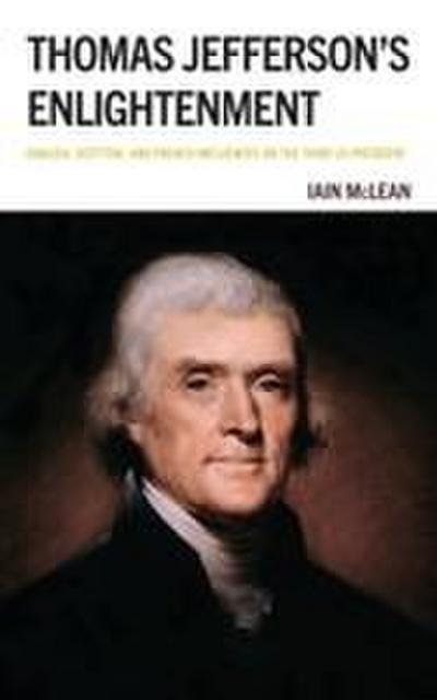 Thomas Jefferson’s Enlightenment