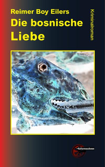 Die bosnische Liebe