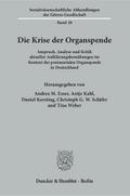 Die Krise der Organspende.