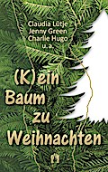 (K)ein Baum zu Weihnachten