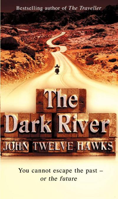 The Dark River