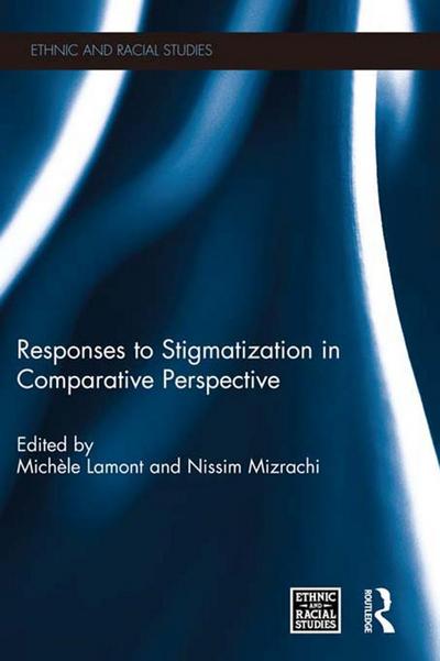 Responses to Stigmatization in Comparative Perspective