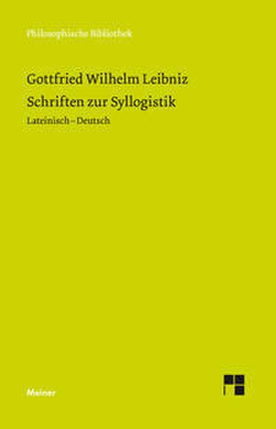 Schriften zur Syllogistik