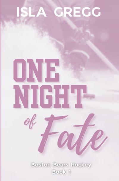 One Night of Fate