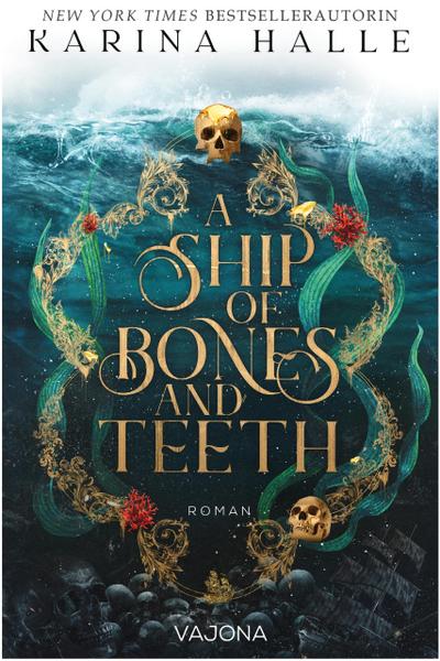 A Ship Of Bones And Teeth