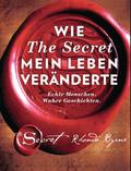 Wie The Secret mein Leben veränderte