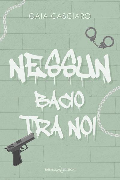 Nessun bacio tra noi