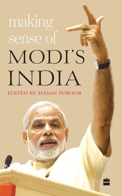 Making Sense of Modi’s India