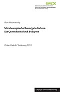 Mitteleuropäische Raum(ge)schichten.Ein Querschnit