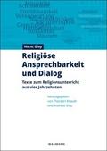Religiöse Ansprechbarkeit und Dialog