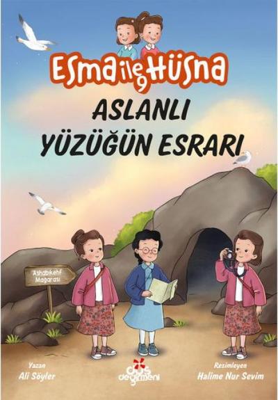 Esma ile Hüsna 9 - Aslanli Yüzügün Esrari