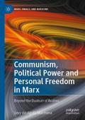Communism, Political Power and Personal Freedom in Marx