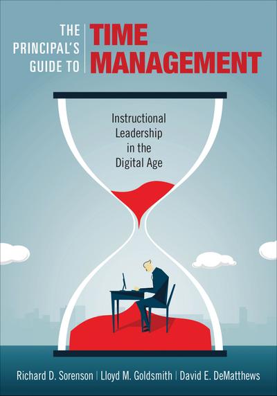 The Principal′s Guide to Time Management