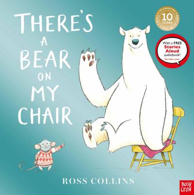 There’s a Bear on My Chair