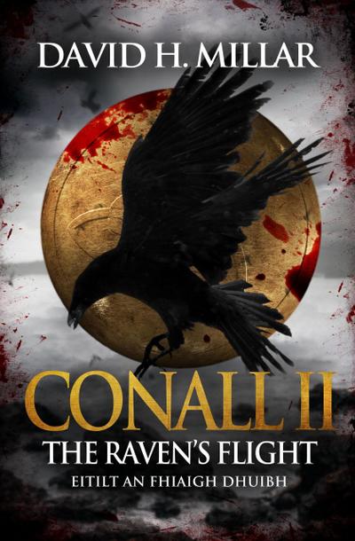 Conall II: The Raven’s Flight-Eitilt an Fhiaigh Dhuibh