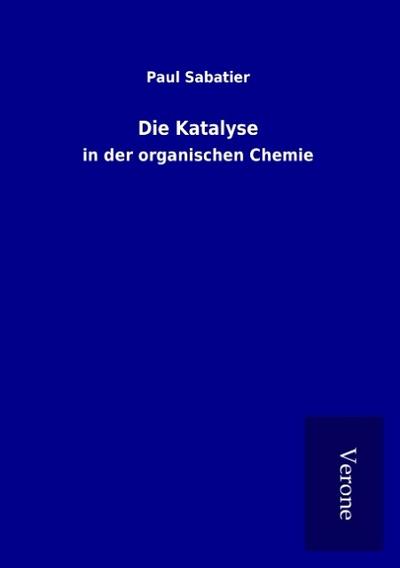 Die Katalyse