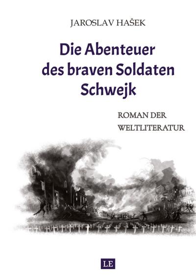 Die Abenteuer des braven Soldaten Schwejk