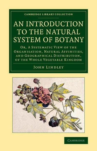 An Introduction to the Natural System of             Botany