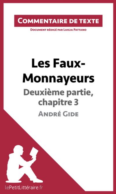 Les Faux-Monnayeurs d’André Gide - Deuxième partie, chapitre 3