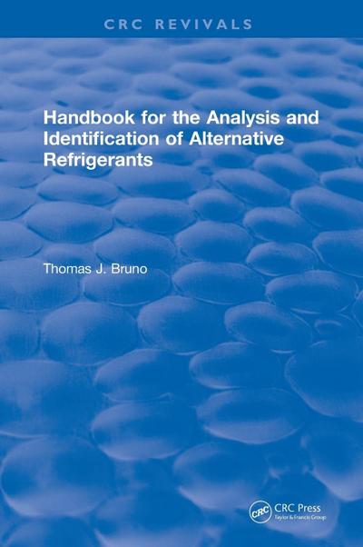 Handbook for the Analysis and Identification of Alternative Refrigerants