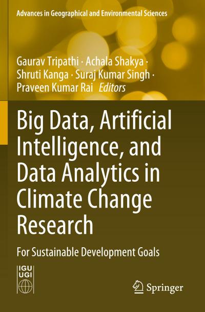 Big Data, Artificial Intelligence, and Data Analytics in Climate Change Research