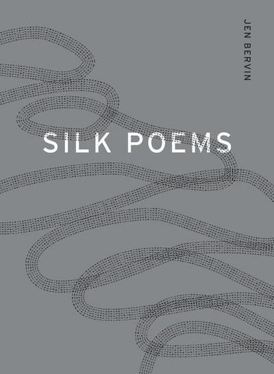 Silk Poems