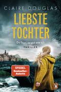 Liebste Tochter – Du lügst so gut wie ich von Claire Douglas | Ebook