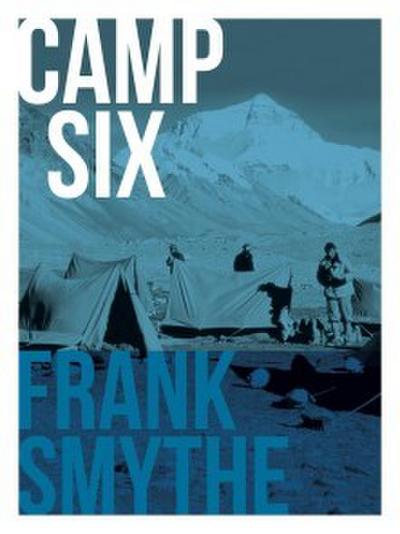Smythe, F: Camp Six