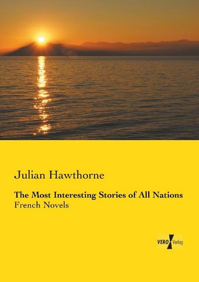 The Most Interesting Stories of All Nations