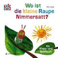 Carle:Wo ist die Raupe?
