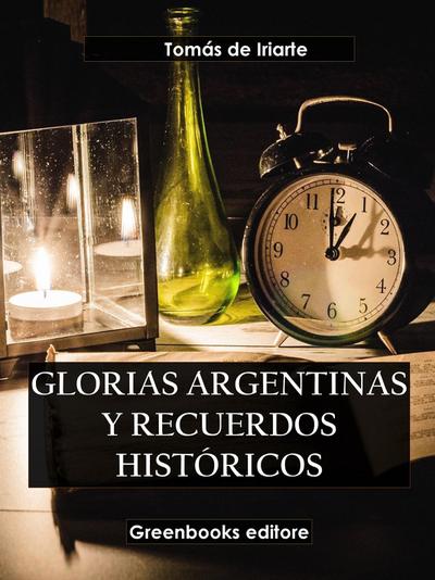 Glorias argentinas y recuerdos históricos