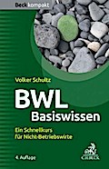 BWL Basiswissen von Volker Schultz | Ebook