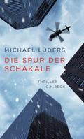 Die Spur der Schakale von Michael Lüders | Ebook