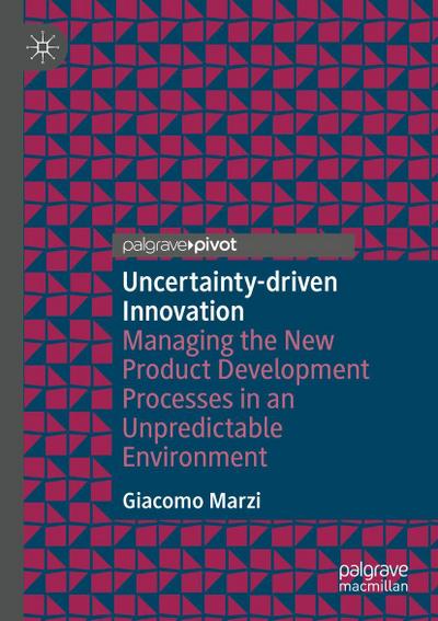 Uncertainty-driven Innovation