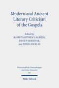 Modern and Ancient Literary Criticism of the Gospels