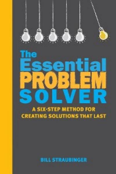 The Essential Problem Solver