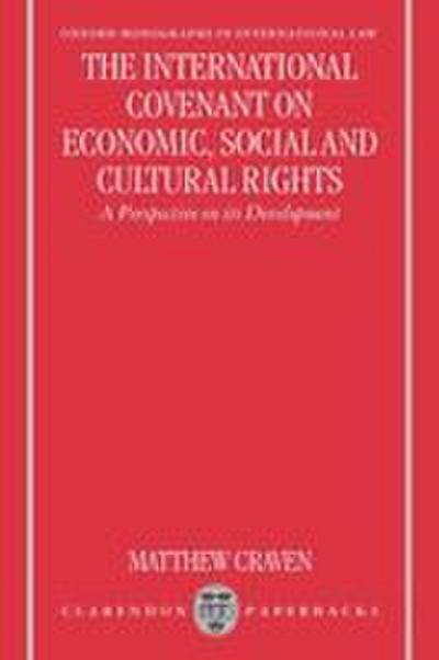 The International Covenant on Economic, Social, and Cultural Rights