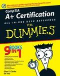 CompTIA A+ Certification All-In-One Desk Reference