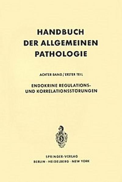 Endokrine Regulations- und Korrelationsstörungen