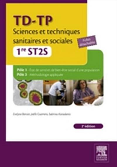 TD-TP Sciences et techniques sanitaires et sociales - 1re ST2S