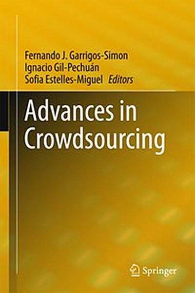 Advances in Crowdsourcing